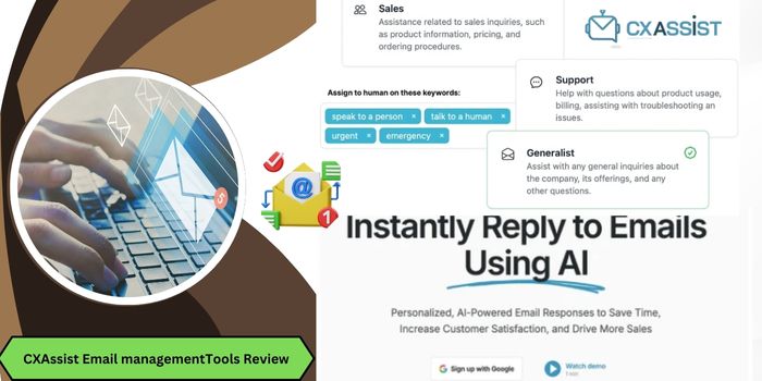 CXAssist Email management Tools Review